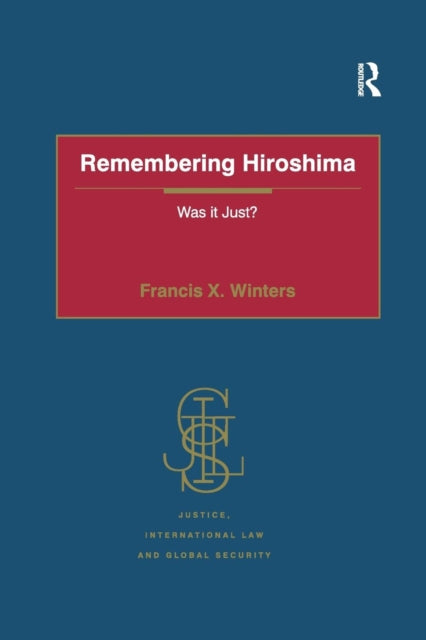 Book cover of: Remembering Hiroshima. By: Francis X. Winters