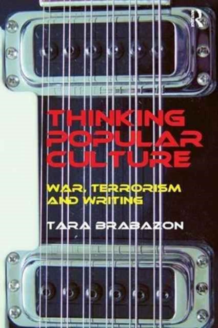 Book cover of: Thinking Popular Culture. By: Tara Brabazon