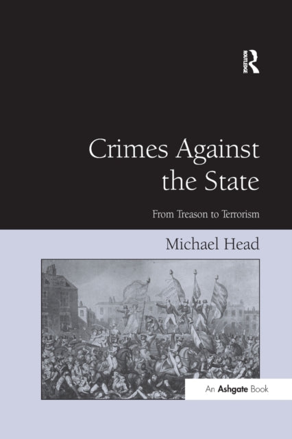 Book cover of: Crimes Against The State. By: Michael Head