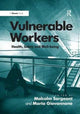 Book cover of: Vulnerable Workers. By: Maria Giovannone