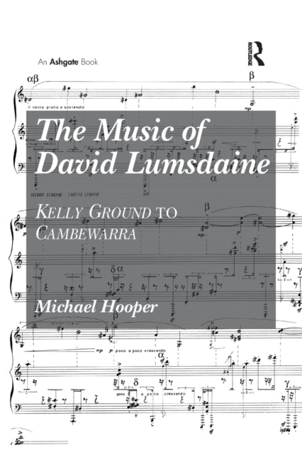 Book cover of: Music of David Lumsdaine. By: Michael Hooper