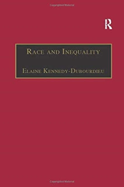 Book cover of: Race and Inequality. By: Elaine Kennedy-Dubourdieu