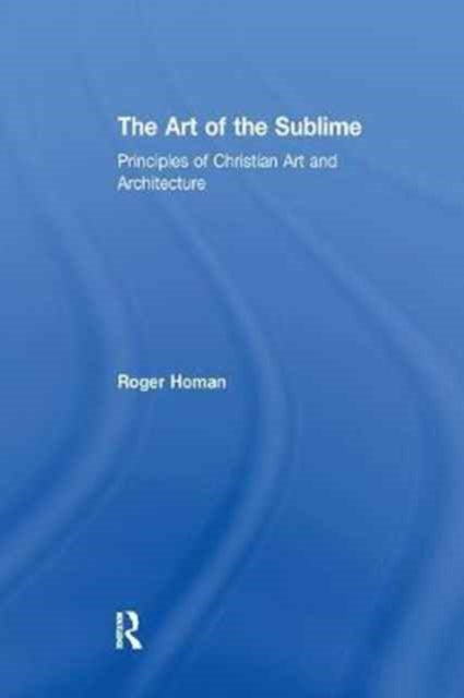 Book cover of: Art of the Sublime. By: Roger Homan