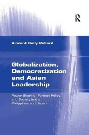 Globalization, Democratization and Asian Leadership