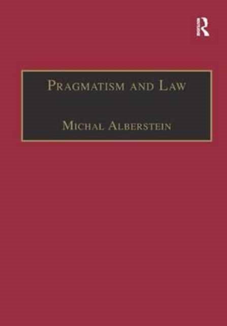Book cover of: Pragmatism and Law. By: Michal Alberstein