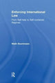Book cover of: Enforcing International Law. By: Math Noortmann