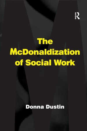 McDonaldization of Social Work