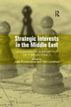 Book cover of: Strategic Interests in the Middle East. By: Jack Covarrubias