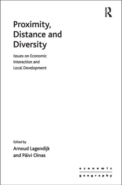 Book cover of: Proximity, Distance and Diversity. By: Päivi Oinas