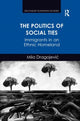 Book cover of: Politics of Social Ties. By: Mila Dragojevic