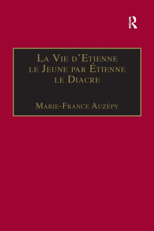 La Vie d'Etienne le Jeune par Etienne le Diacre