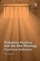 Book cover of: Probation Practice and the New Penology. By: John Deering