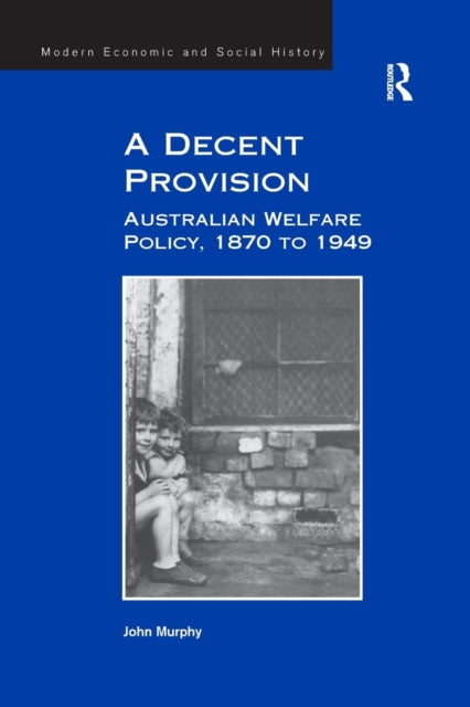 Book cover of: Decent Provision. By: John Murphy