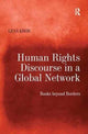 Book cover of: Human Rights Discourse in a Global Network. By: Lena Khor