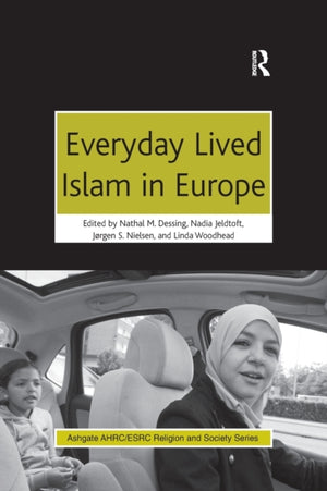 Everyday Lived Islam in Europe