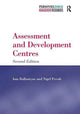Book cover of: Assessment and Development Centres. By: Iain Ballantyne