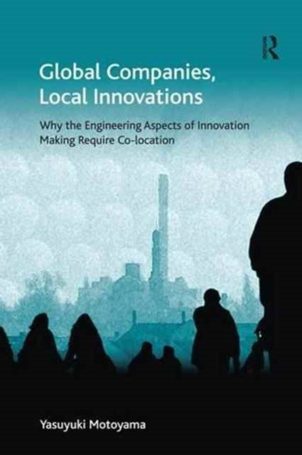 Book cover of: Global Companies, Local Innovations. By: Yasuyuki Motoyama