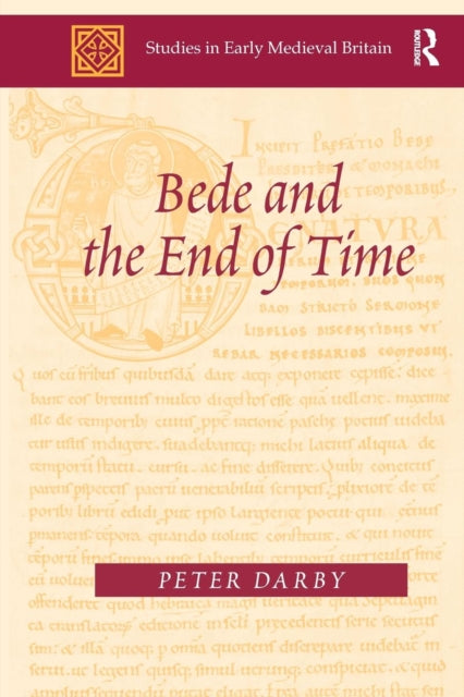 Book cover of: Bede and the End of Time. By: Peter Darby