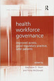 Book cover of: Health Workforce Governance. By: Stephanie D. Short