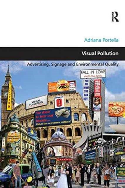 Book cover of: Visual Pollution. By: Adriana Portella