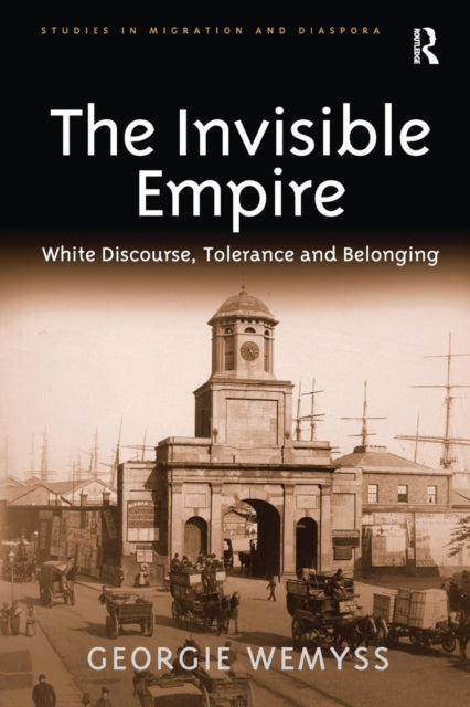 Book cover of: Invisible Empire. By: Georgie Wemyss