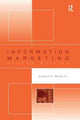 Book cover of: Information Marketing. By: Jennifer Rowley