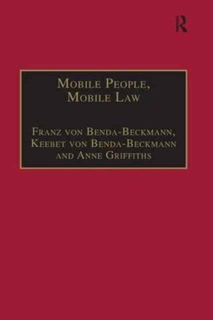 Book cover of: Mobile People, Mobile Law. By: Franz von Benda-Beckmann