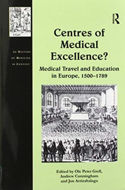 Book cover of: Centres of Medical Excellence?. By: Andrew Cunningham