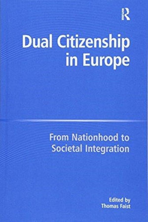 Dual Citizenship in Europe