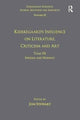 Book cover of: Volume 12, Tome III: Kierkegaard's Influence on Literature, Criticism and Art. By: Jon Stewart