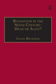 Book cover of: Byzantium in the Ninth Century: Dead or Alive?. By: Leslie Brubaker