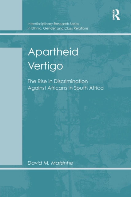 Book cover of: Apartheid Vertigo. By: David M. Matsinhe