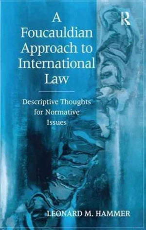 Foucauldian Approach to International Law