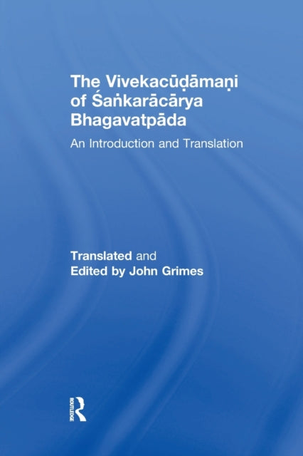 Book cover of: Vivekacudamani of Sankaracarya Bhagavatpada. By: John Grimes