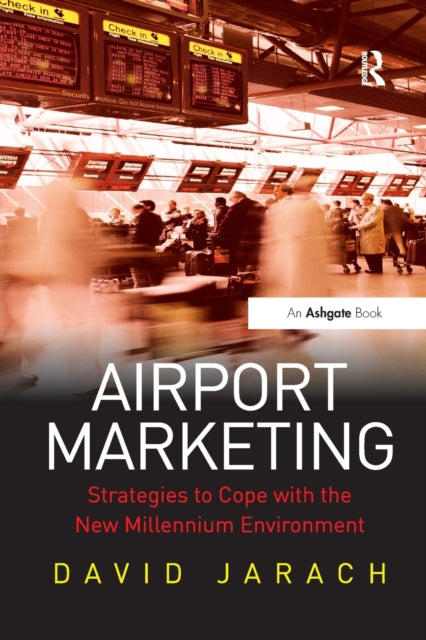 Book cover of: Airport Marketing. By: David Jarach