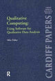 Book cover of: Qualitative Computing: Using Software for Qualitative Data Analysis. By: Mike Fisher