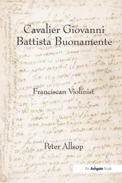 Book cover of: Cavalier Giovanni Battista Buonamente. By: Peter Allsop
