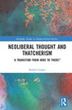 Book cover of: Neoliberal Thought and Thatcherism. By: Robert Ledger