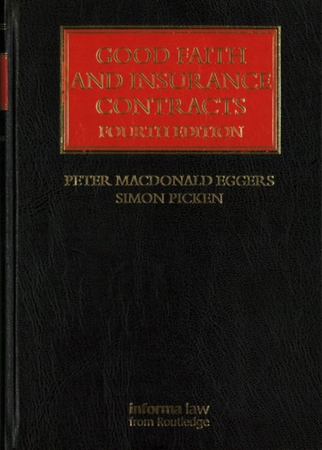 Book cover of: Good Faith and Insurance Contracts. By: Peter MacDonald Eggers