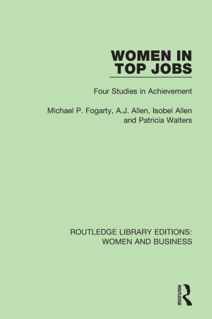 Book cover of: Women in Top Jobs. By: A. J. Allen