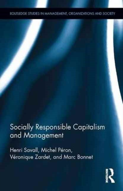 Book cover of: Socially Responsible Capitalism and Management. By: Henri Savall