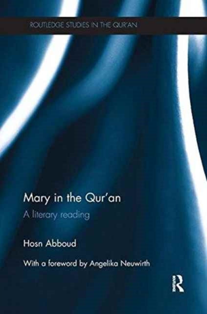 Book cover of: Mary in the Qur'an. By: Hosn Abboud