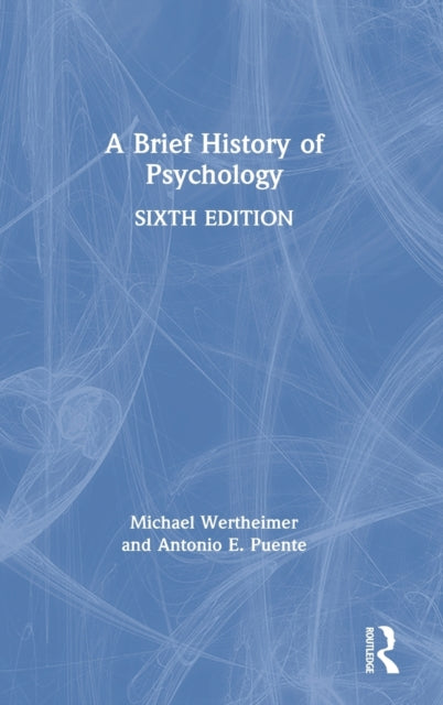 Book cover of: Brief History of Psychology. By: Michael Wertheimer