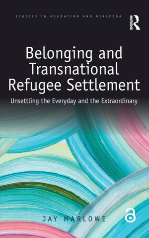 Belonging and Transnational Refugee Settlement