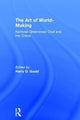 Book cover of: Art of World-Making. By: Harry D. Gould