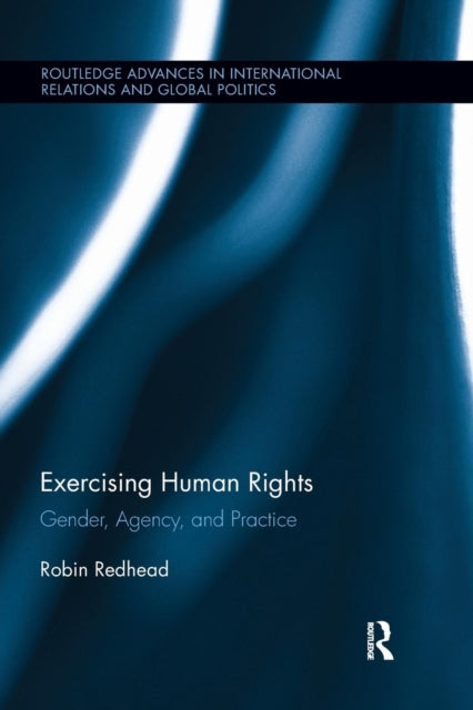 Book cover of: Exercising Human Rights. By: Robin Redhead