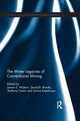 Book cover of: Water Legacies of Conventional Mining. By: James E. Nickum