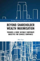 Book cover of: Beyond Shareholder Wealth Maximisation. By: Min Yan
