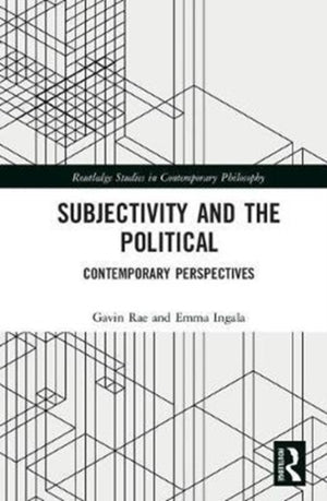 Subjectivity and the Political