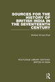 Book cover of: Sources for the History of British India in the Seventeenth Century. By: Shafaat Ahmad Khan